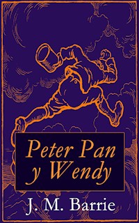 Peter Pan y Wendy - J.M. Barrie - ebook
