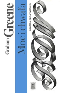 Moc i chwała - Graham Greene - ebook
