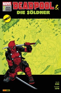 Deadpool & die Söldner 1 - Für eine Handvoll Dollar - Bunn Cullen - ebook