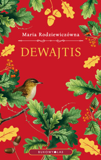 Dewajtis - Maria Rodziewiczówna - ebook + audiobook