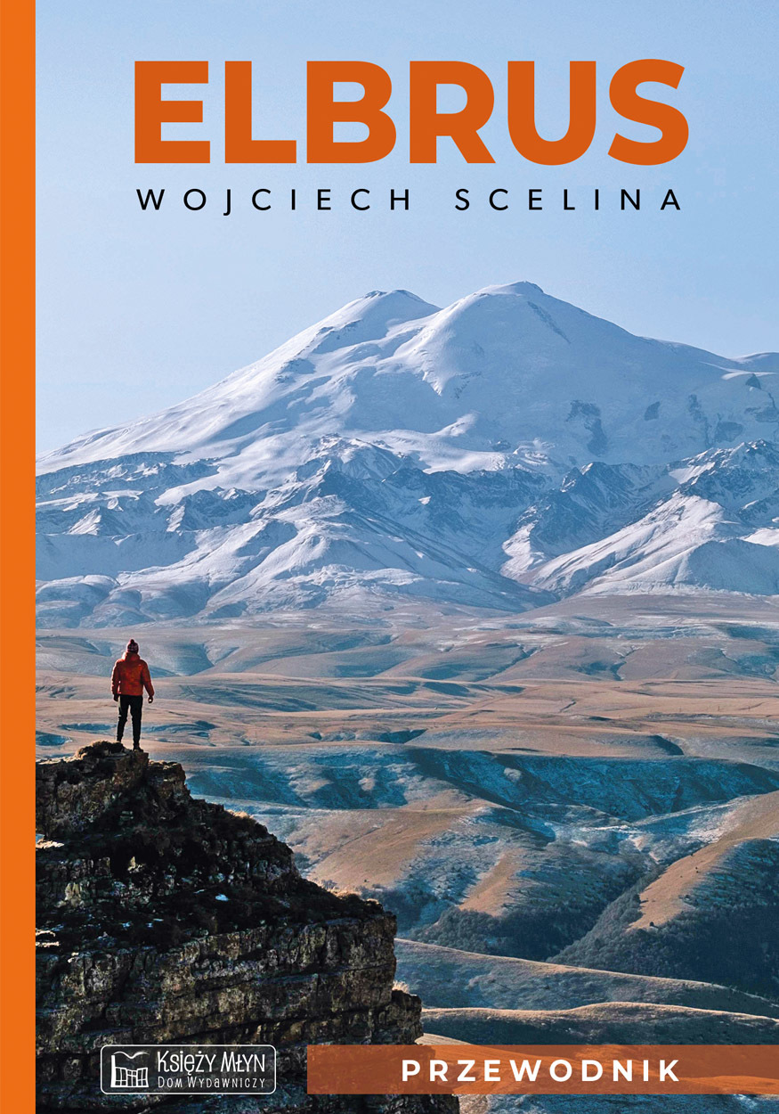 Elbrus. Przewodnik - Wojciech Scelina - książka