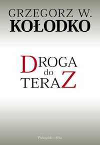 Droga do teraz - Kołodko Grzegorz W. - książka