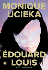 Monique ucieka - Louis Edouard - książka