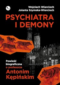 Psychiatra i demony - Wiercioch Wojciech, Szymska-Wiercioch Jolanta - książka