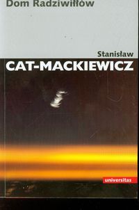 Dom Radziwiłłów - Stanisław Cat-Mackiewicz - książka