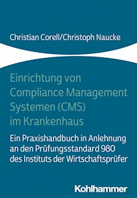 Einrichtung von Compliance Management Systemen (CMS) im Krankenhaus - Christian Corell - ebook