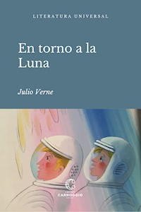 En torno a la luna - Julio Verne - ebook