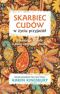 Skarbiec cudów w życiu przyjaciół - Karen Kingsbury - ebook + książka