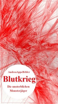 Blutkrieg - Andrea Appelfelder - ebook