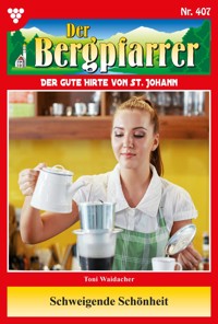 Schweigende Schönheit - Toni Waidacher - ebook