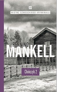 Chińczyk Część 2 - Mankell Henning - książka