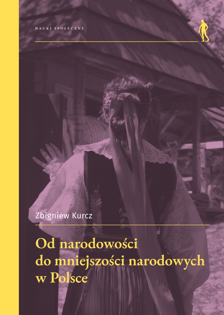 Od narodowości do mniejszości narodowych w Polsce - Zbigniew Kurcz - książka
