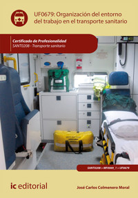 Organización del entorno de trabajo en transporte sanitario. SANT0208 - José Carlos Colmenero Moral - ebook