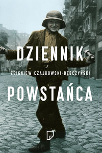 Dziennik Powstańca - Zbigniew Czajkowski-Dębczyński - książka