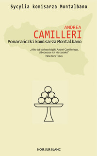Pomarańczki komisarza Montalbano. Tom 4.7 - Andrea Camilleri - ebook + książka