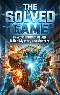 The Solved Game - Alex Mercer - ebook