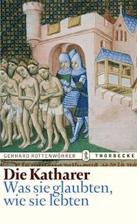 Die Katharer - Gerhard Rottenwöhrer - ebook