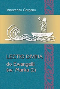 Lectio Divina do Ewangelii Św. Marka (2) - Gargano Innocenzo - książka