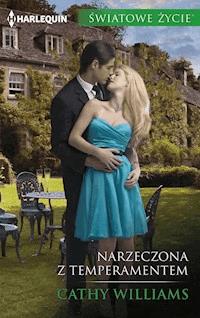 Narzeczona z temperamentem - Cathy Williams - ebook