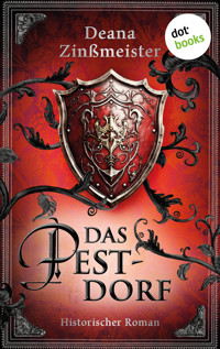 Das Pestdorf - Deana Zinßmeister - ebook