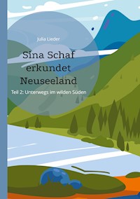 Sina Schaf erkundet Neuseeland - Julia Lieder - ebook