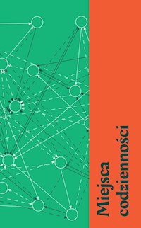 Miejsca codzienności -  - książka