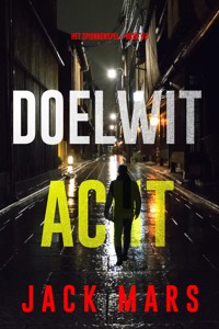 Doelwit Acht (Het Spionnenspel—Boek #8) - Jack Mars - ebook
