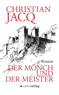 Der Mönch und der Meister - Christian Jacq - ebook