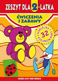 Zeszyt dla 2-latka. Ćwiczenia i zabawy - Małgorzata Korczyńska - książka