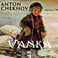 Vanka - Anton Chekhov - audiobook