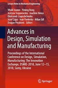 Advances in Design, Simulation and Manufacturing -  - ebook