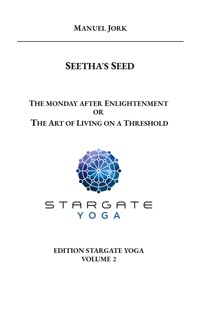 Seetha´s Seed - Manuel Jork - ebook