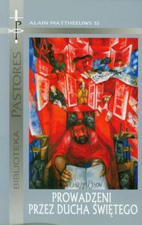 Prowadzeni przez Ducha Świętego - Mattheeuws Alain - książka