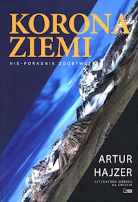 Korona Ziemi - Hajzer Artur - książka