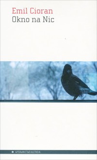 Okno na Nic - Emil Cioran - książka