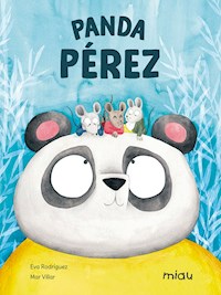 Panda Pérez - Eva Rodríguez - ebook