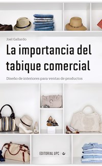 La importancia del tabique comercial - Joel Gallardo - ebook
