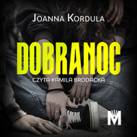 Dobranoc - Joanna Kordula - ebook + audiobook