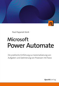 Microsoft Power Automate - Paul Papanek Stork - ebook