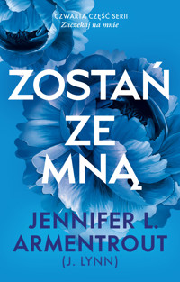 Zostań ze mną - Jennifer L. Armentrout - ebook + książka