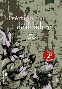 El vértigo del desfiladero - Pat MM - ebook
