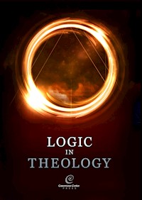 Logic in Theology -  - ebook