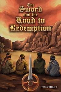 The Sword and the Road to Redemption - Lynda Thrift - ebook
