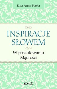 Inspiracje Słowem - Piasta Ewa - książka