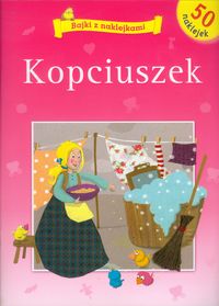 Kopciuszek bajki z naklejkami - Malicki Marcin - książka