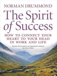 The Spirit of Success - Norman Drummond - ebook