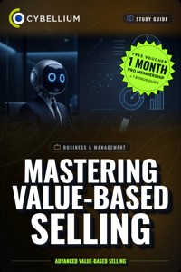 Mastering Value-Based Selling - Cybellium - ebook