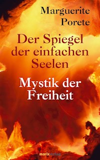 Der Spiegel der einfachen Seelen - Marguerite Porete - ebook