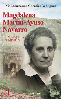 Magdalena Martín-Ayuso Navarro - María Encarnación González - ebook