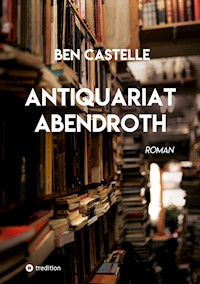 Antiquariat Abendroth - Ben Castelle - ebook